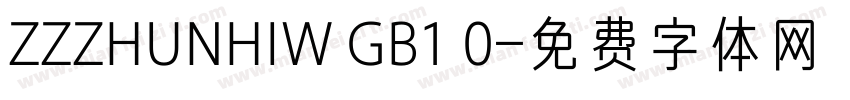 ZZZHUNHIW GB1 0字体转换